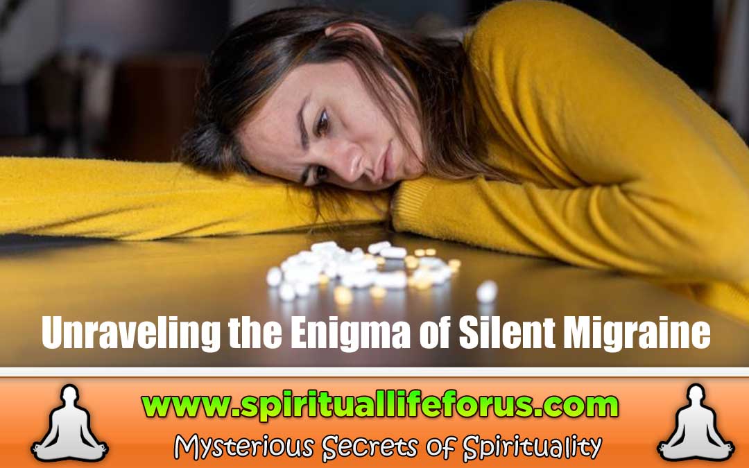 Silent Migraine